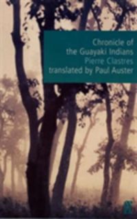 Produktbild: Clastres, P: Chronicle of the Guayaki Indians