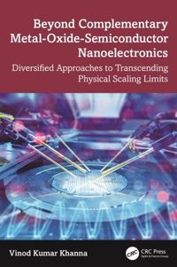 Produktbild: Beyond Complementary Metal-Oxide-Semiconductor Nanoelectronics