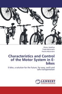 Produktbild: Characteristics and Control of the Motor System in E-bikes