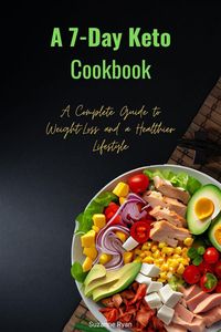 Produktbild: A 7-Day Keto Cookbook