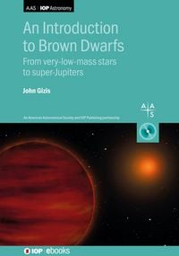 Produktbild: An Introduction to Brown Dwarfs