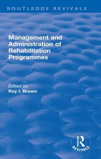 Produktbild: Management and Administration of Rehabilitation Programmes