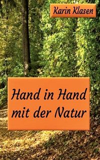 Produktbild: Hand in Hand mit der Natur