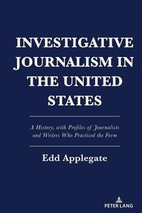 Produktbild: Investigative Journalism in the United States