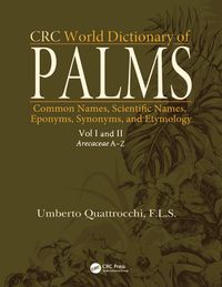 Produktbild: Quattrocchi, U: CRC World Dictionary of Palms