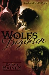 Produktbild: Harolds S&ouml;hne / Wolfsbegehren