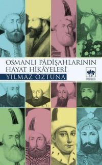 Produktbild: Osmanli Padisahlarinin Hayat Hikayeleri