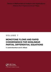 Produktbild: Monotone Flows and Rapid Convergence for Nonlinear Partial Differential Equations