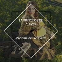 Produktbild: La Princesse de Cl&egrave;ves