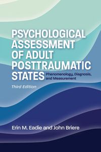 Produktbild: Psychological Assessment of Adult Posttraumatic States