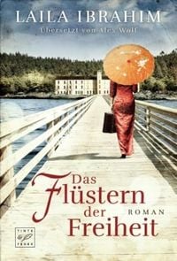 Produktbild: Das Fl&uuml;stern der Freiheit