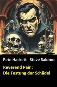 Produktbild: Reverend Pain: Die Festung der Sch&auml;del