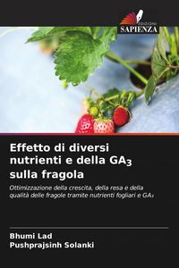 Produktbild: Effetto di diversi nutrienti e della GA3 sulla fragola
