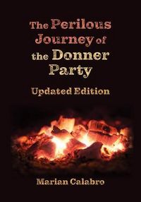 Produktbild: The Perilous Journey of the Donner Party