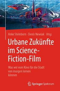 Produktbild: Urbane Zuk&uuml;nfte im Science-Fiction-Film