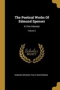 Produktbild: The Poetical Works Of Edmund Spenser
