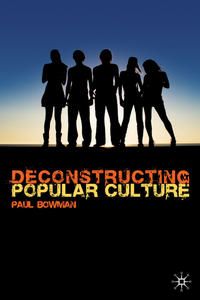 Produktbild: Deconstructing Popular Culture