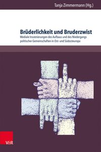 Produktbild: Br&uuml;derlichkeit und Bruderzwist