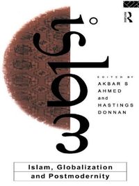 Produktbild: Islam, Globalization and Postmodernity