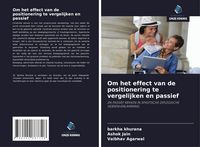 Produktbild: Om het effect van de positionering te vergelijken en passief