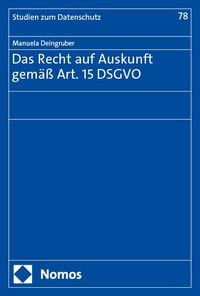 Produktbild: Das Recht auf Auskunft gem&auml;&szlig; Art. 15 DSGVO