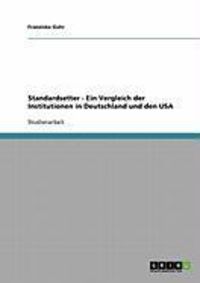 Produktbild: Standardsetter - Ein Vergleich der Institutionen in Deutschland und den USA