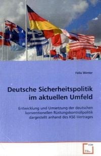 Produktbild: Winter, F: Deutsche Sicherheitspolitik im aktuellen Umfeld