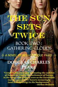 Produktbild: The Sun Sets Twice: Gathering Clouds