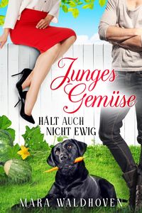 Produktbild: Junges Gem&uuml;se h&auml;lt auch nicht ewig