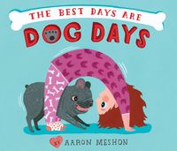 Produktbild: The Best Days Are Dog Days