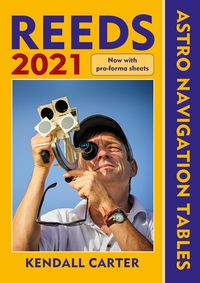 Produktbild: Carter, K: Reeds Astro Navigation Tables 2021