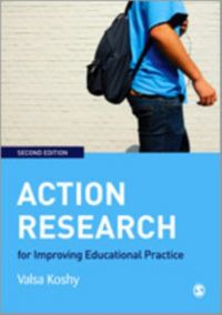 Produktbild: Koshy, V: Action Research for Improving Educational Practice