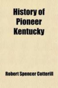 Produktbild: History of Pioneer Kentucky