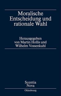 Produktbild: Moralische Entscheidung und rationale Wahl