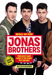 Produktbild: Idols of Pop: Jonas Brothers