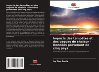 Produktbild: Impacts des temp&ecirc;tes et des vagues de chaleur - Donn&eacute;es provenant de cinq pays