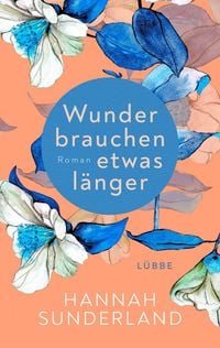 Produktbild: Wunder brauchen etwas l&auml;nger