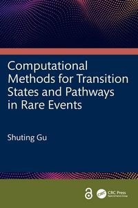 Produktbild: Computational Methods for Transition States and Pathways in Rare Events