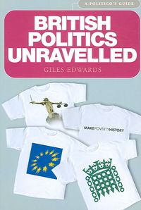 Produktbild: British Politics Unravelled