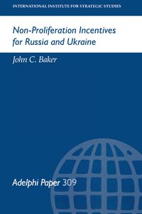 Produktbild: Non-Proliferation Incentives for Russia and Ukraine