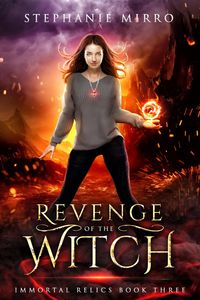 Produktbild: Revenge of the Witch (Immortal Relics, #3)