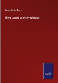 Produktbild: Three Letters on the Prophecies
