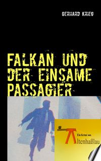 Produktbild: Falkan und der einsame Passagier