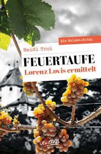Produktbild: Feuertaufe. Lorenz Lovis ermittelt