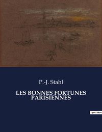 Produktbild: Les Bonnes Fortunes Parisiennes