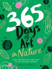 Bild vom Artikel 365 Days of Art in Nature vom Autor Lorna Scobie