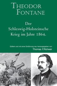Produktbild: Die Maritime Bibliothek / Theodor Fontane: Der Schleswig-Holsteinische Krieg im Jahre 1864.