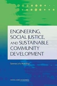 Produktbild: Engineering, Social Justice, and Sustainable Community Development