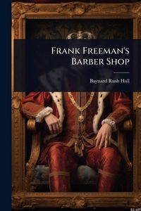 Produktbild: Frank Freeman's Barber Shop