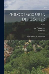 Produktbild: Philodemos &uuml;ber die G&ouml;tter